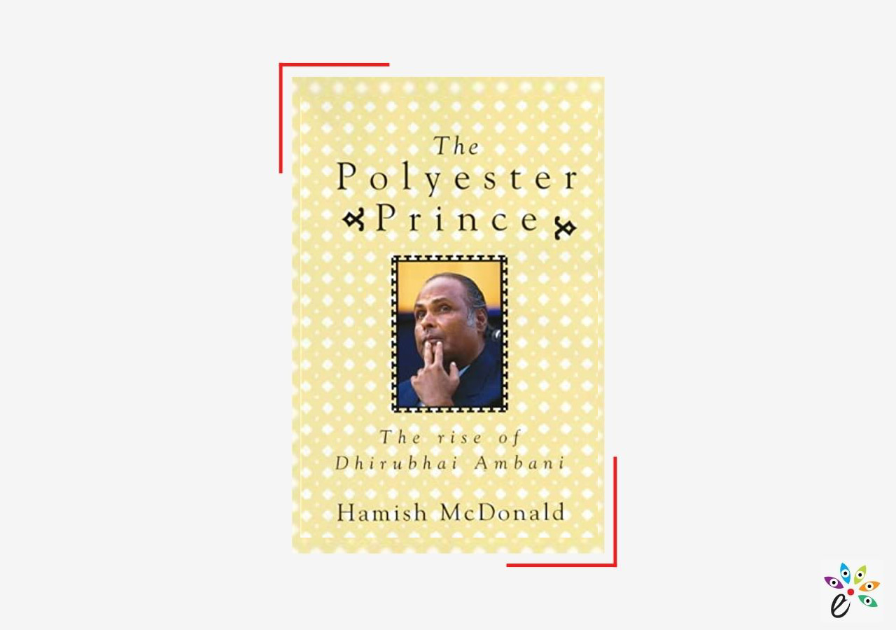 Banned-Books-in-India-Polyester-Prince-The-Rise-of-Dhirubhai-Ambani-Hamish-McDonald