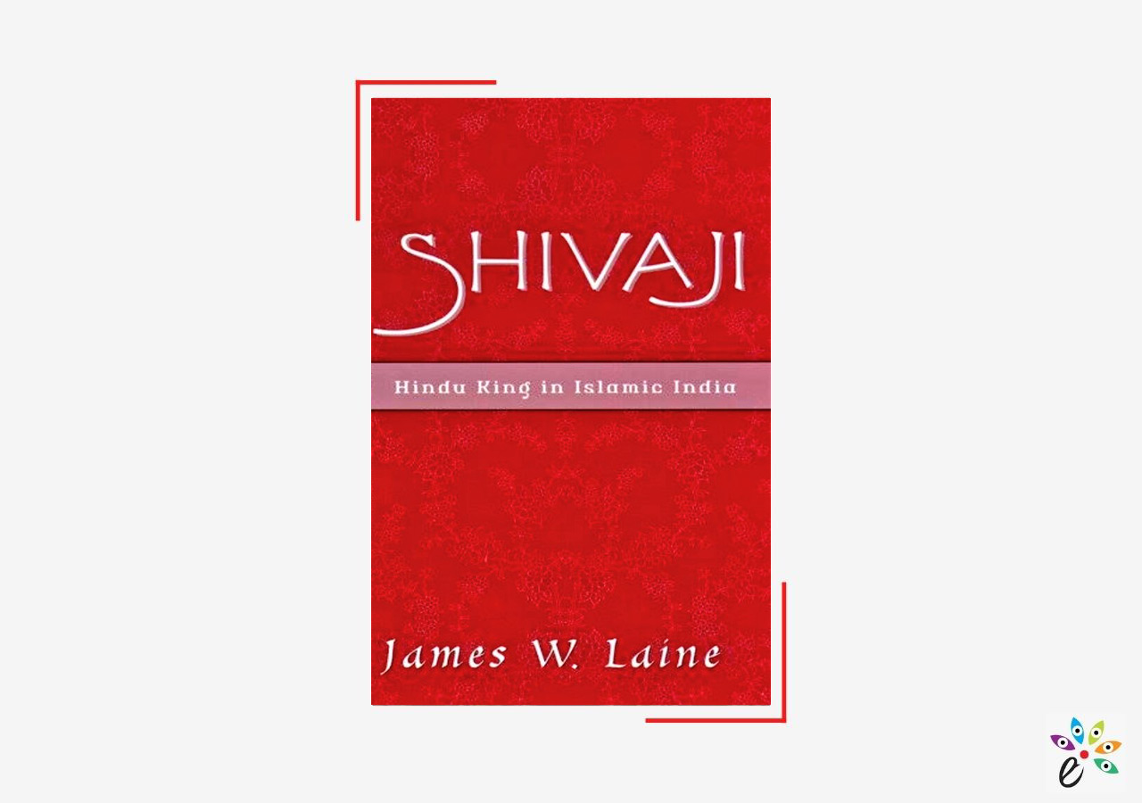Banned-Books-in-India-Shivaji-Hindu-King-in-Islamic-India-James-Laine