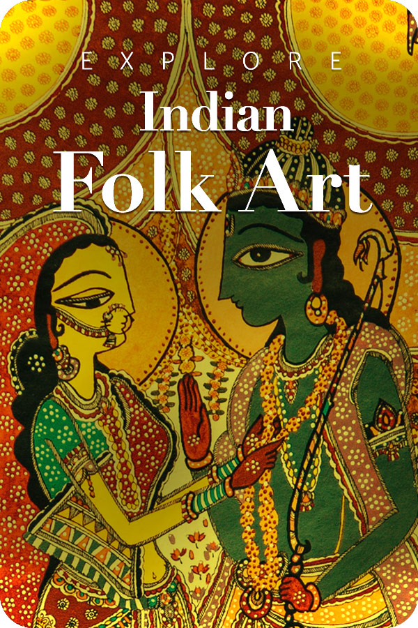 Explore Indian Folk Art Forms Explore Indian Folk Art Forms