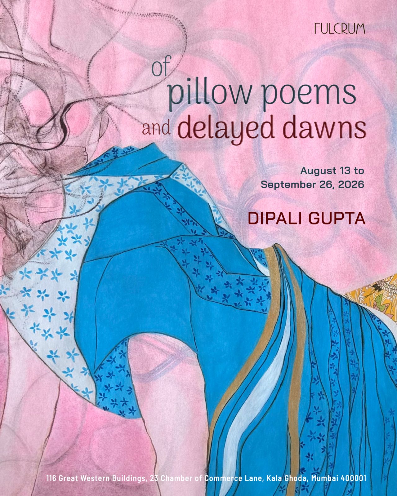Exhibition Invite_of pillow poems and delayed dawns-01A